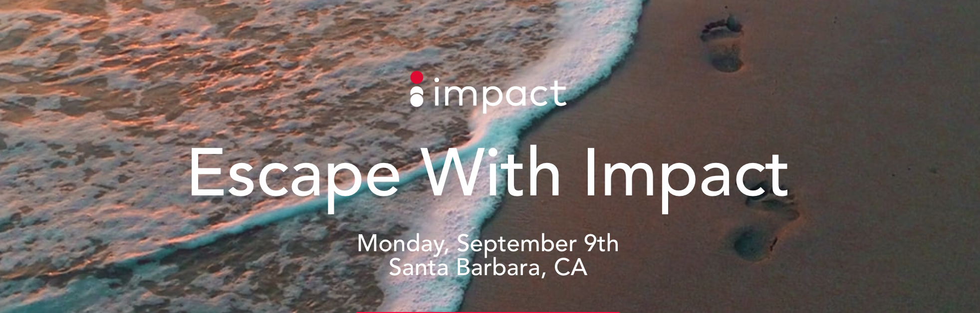 Escape with Impact event, Santa Barbara