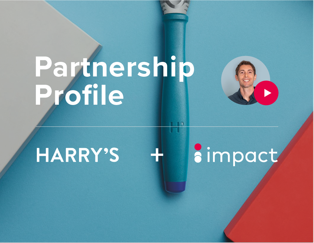 Harry's-video testimonial with Impact