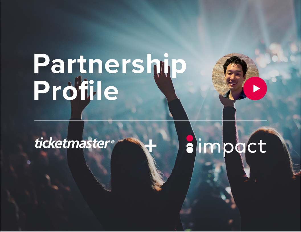 How Ticketmaster managed so many partnerships with Impact