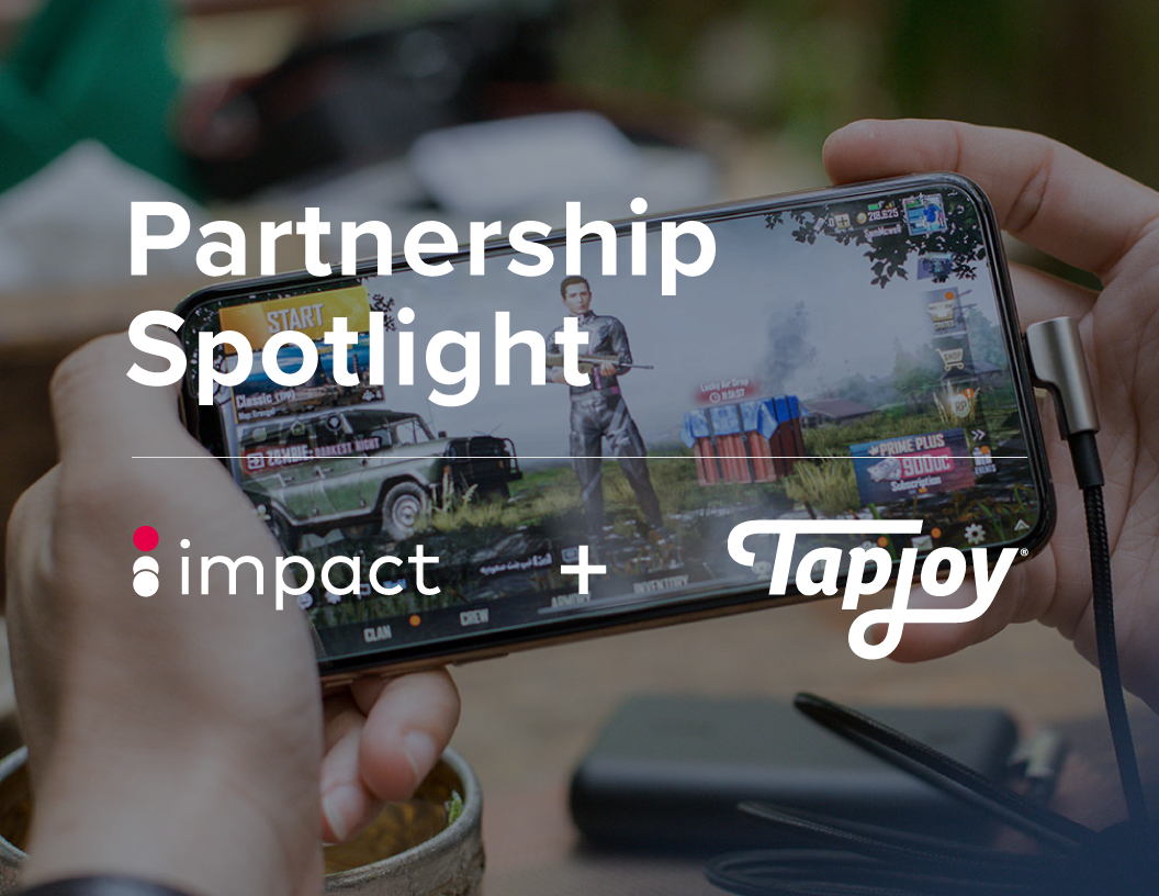 Tapjoy Spotlight | Impact