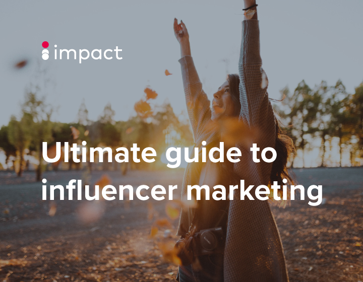 ultimate guide to influencer marketing