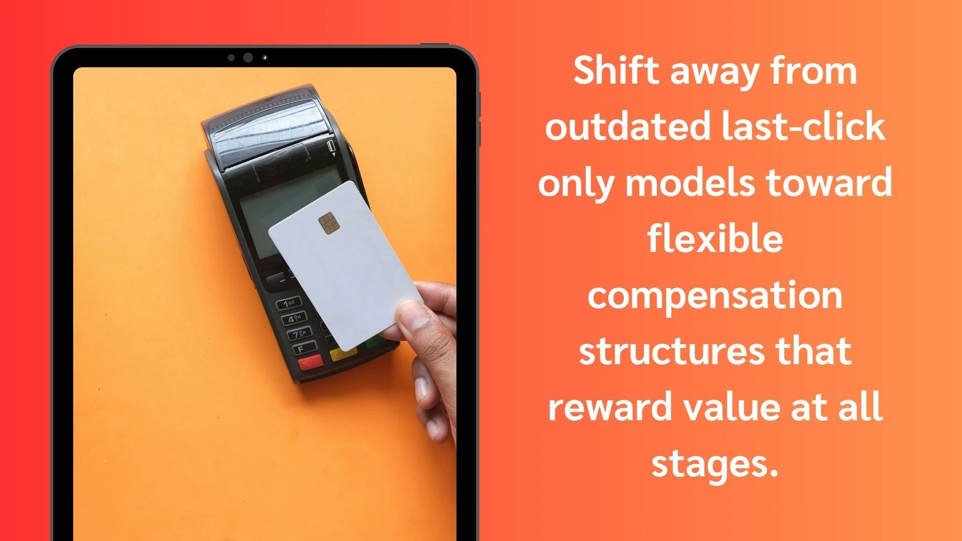 Tablet displaying a hand holding a white credit card near a payment terminal beside text about shifting to flexible compensation models.