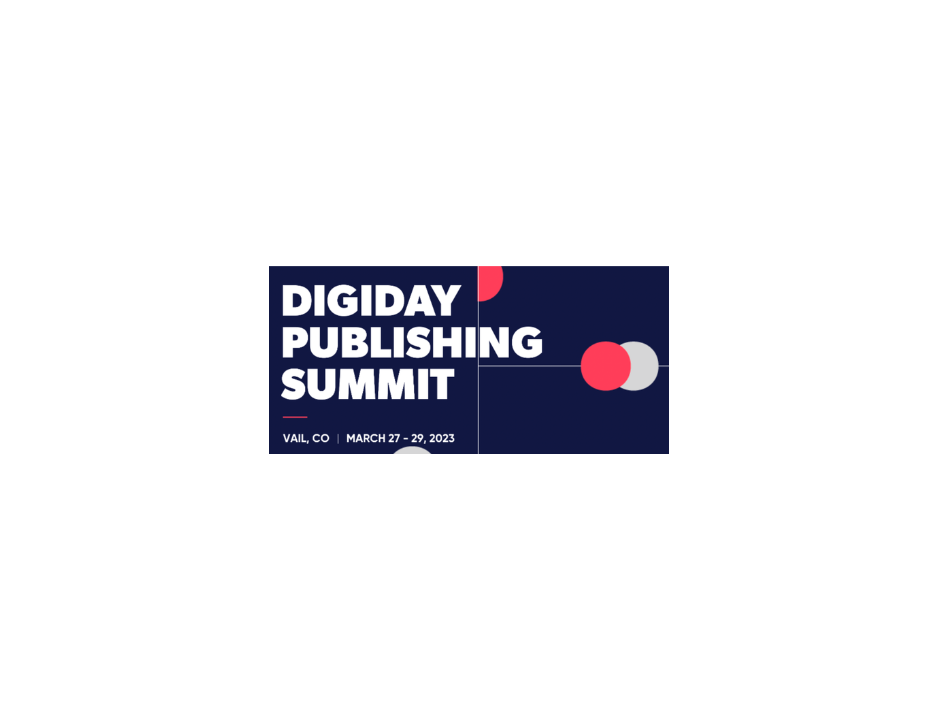Digiday Publishing Summit event