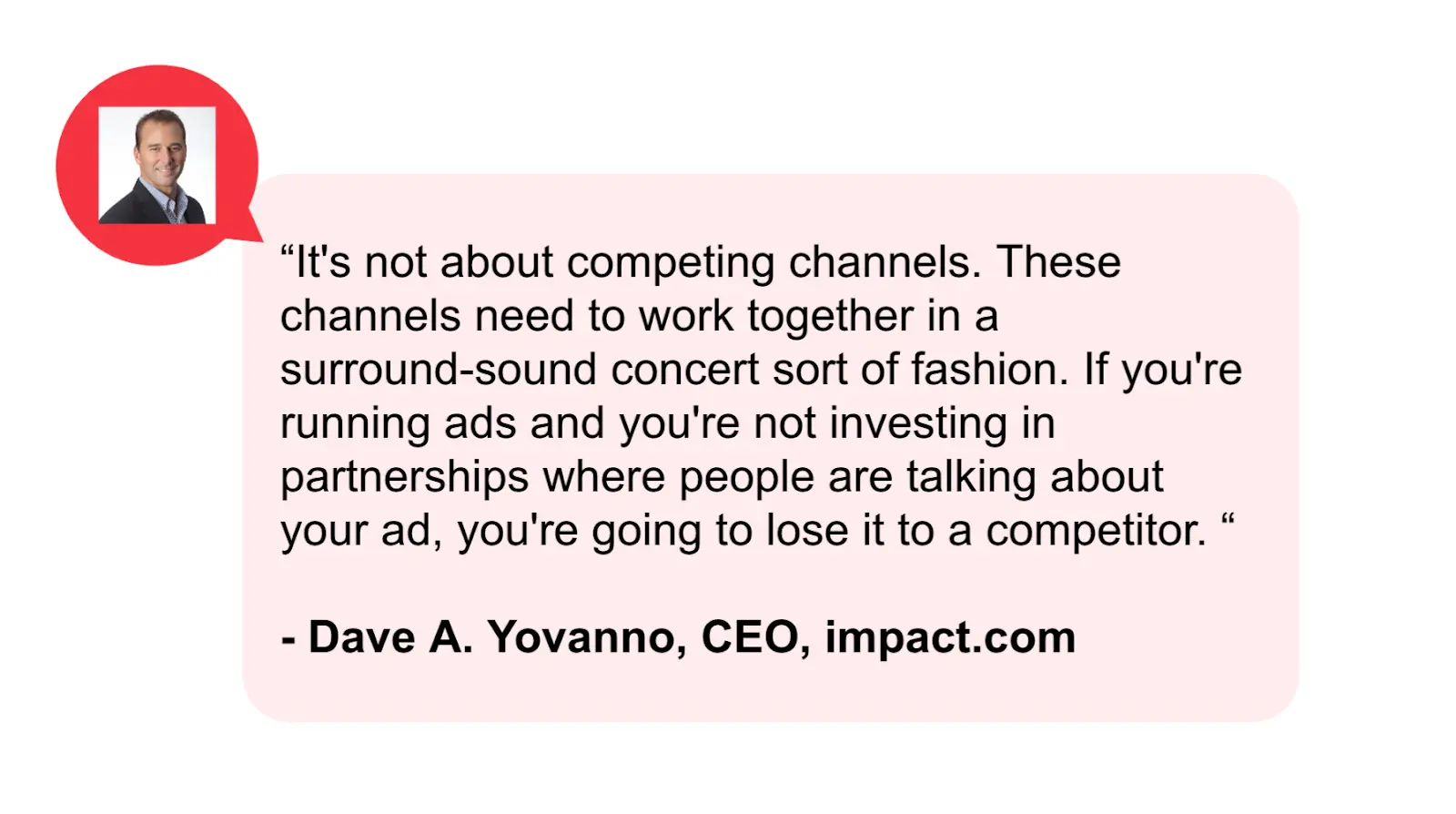 quote by david a yovanno Partnerships Takeaways