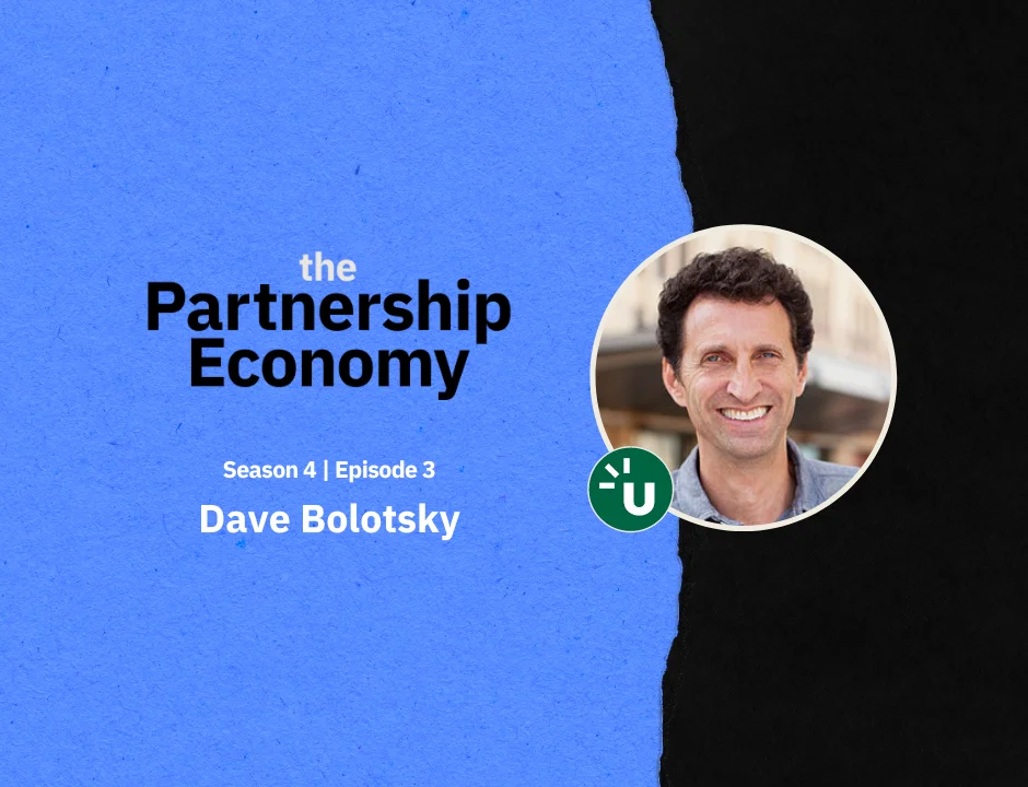 Dave Bolotsky on the partnership economy podcast