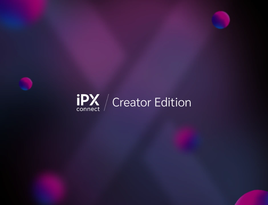 iPX Connect : Creator Edition event