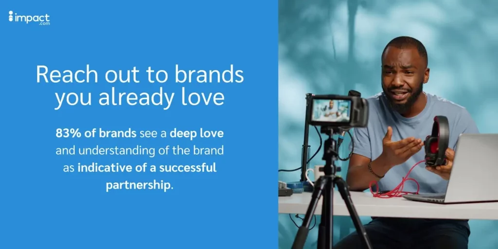 reach out to brands you love