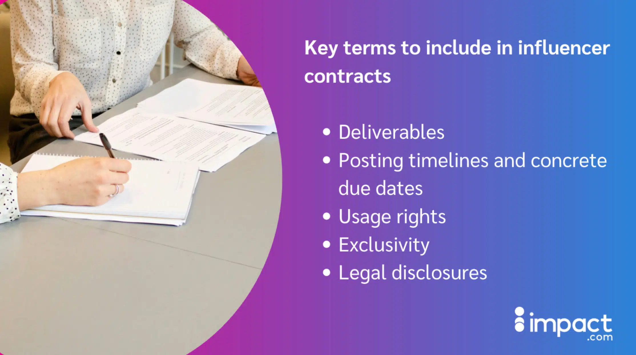Two hands writing on documents at a table, with key terms for influencer contracts listed, including deliverables and usage rights.