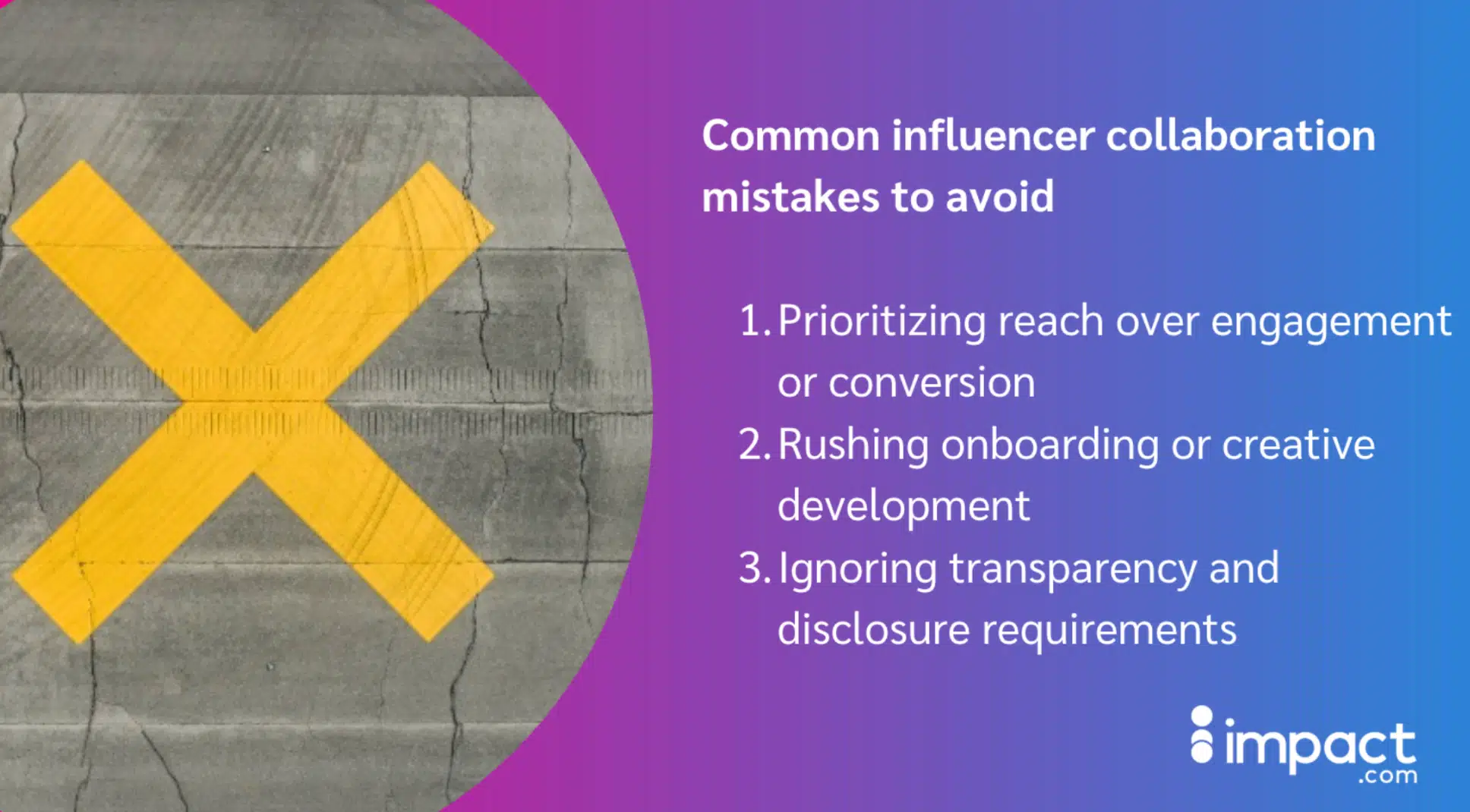 Image shows a broken concrete background with a large yellow "X" and text listing common influencer collaboration mistakes to avoid.