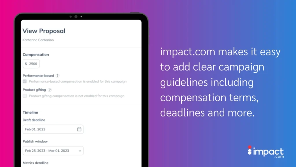 Tablet screen displaying a proposal on impact.com, detailing compensation, performance-based criteria, and campaign deadlines.