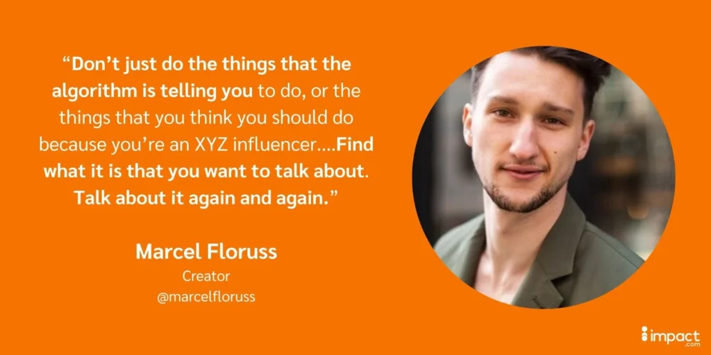 An inspirational quote on creativity and influencing with an orange background and a partial side view of a person.