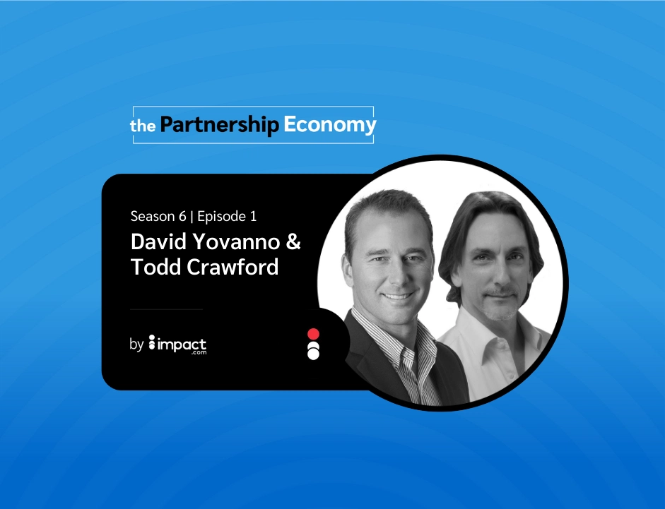 Logo of "The Partnership Economy" podcast featuring hosts David Yovanno and Todd Crawford, Season 6, Episode 1. Blue background.