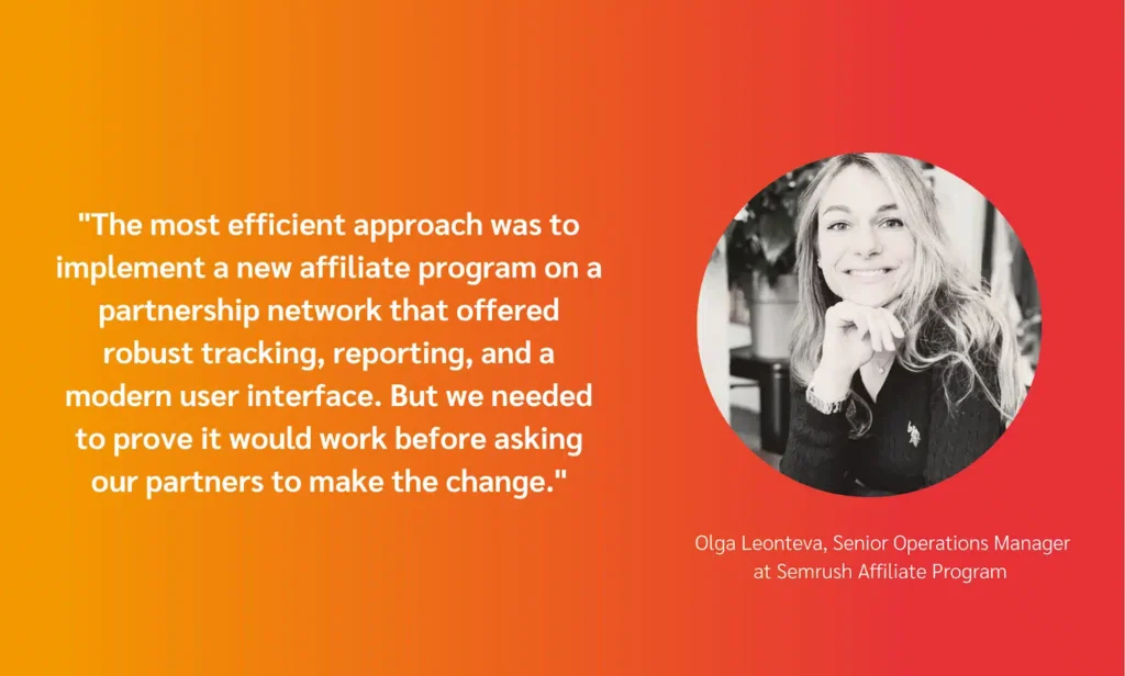 A quote from Olga Leonteva, Senior Operations Manager at Semrush Affiliate Program, discussing affiliate program implementation strategies.