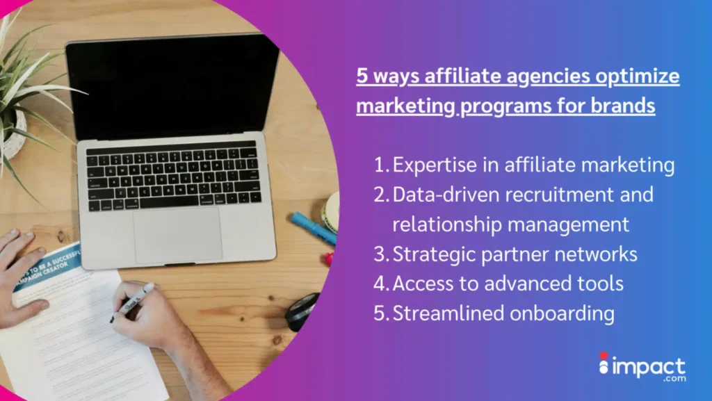 A laptop on a wooden desk with a hand writing notes, alongside a list of five strategies for optimizing affiliate marketing programs.