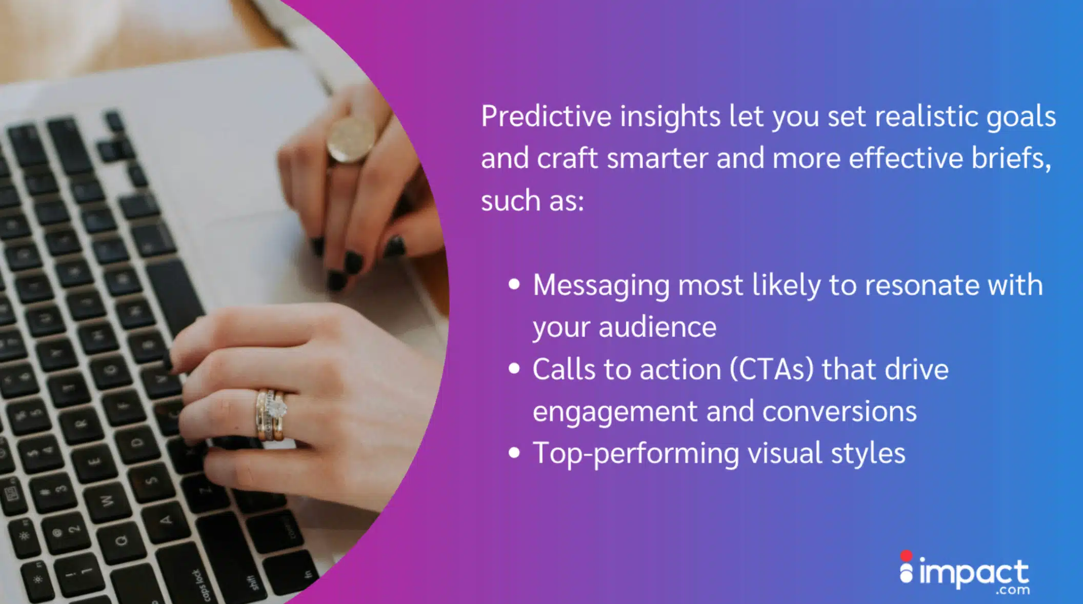 A person typing on a laptop, with text outlining predictive insights for effective messaging and audience engagement strategies.