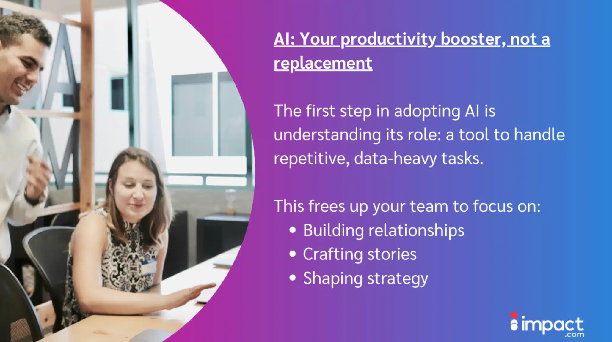 productivity bottlenecks with a message emphasizing AI as a tool, not a replacement.