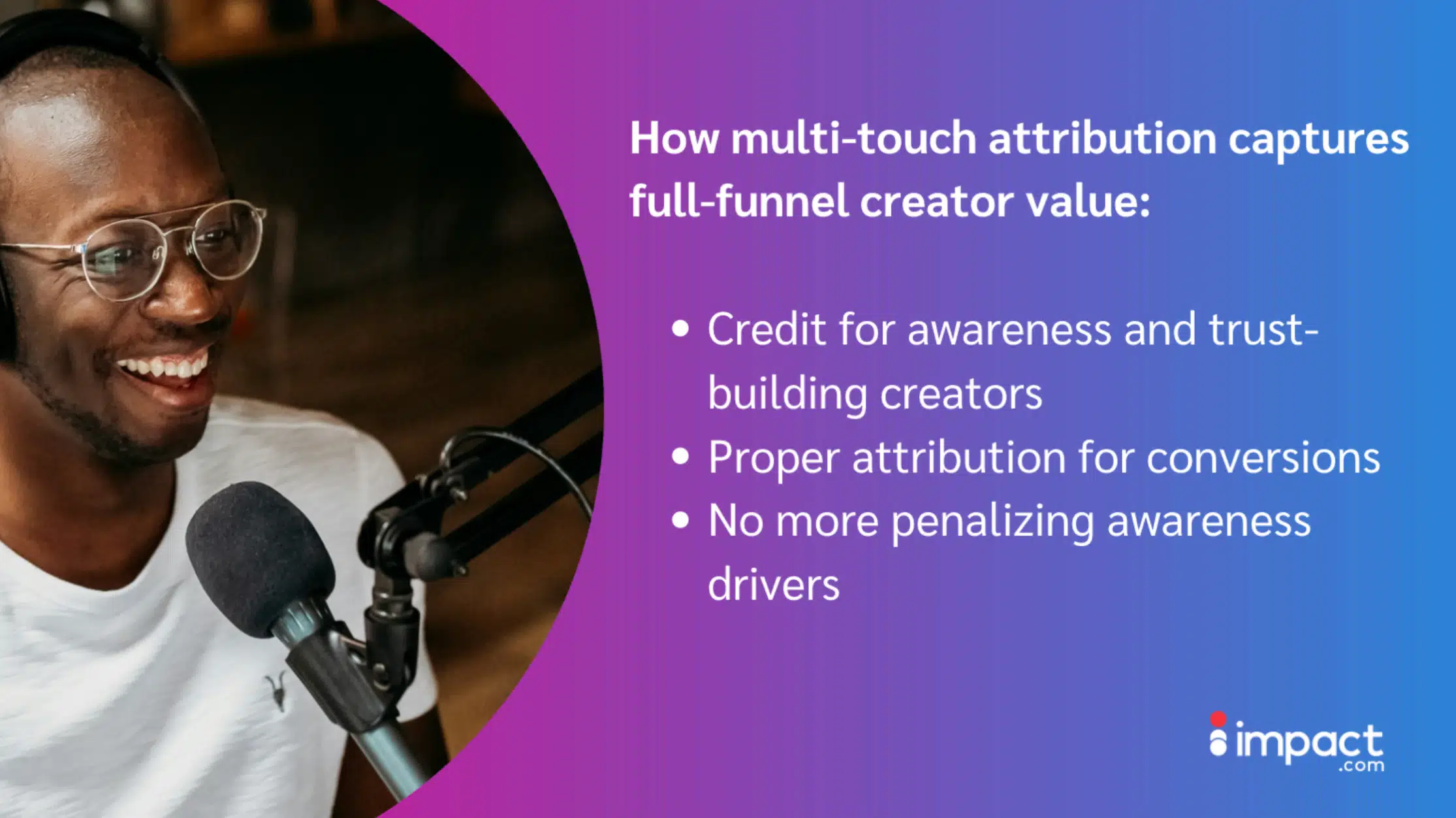 how multi-touch attribution captures creator value across the marketing funnel stages.