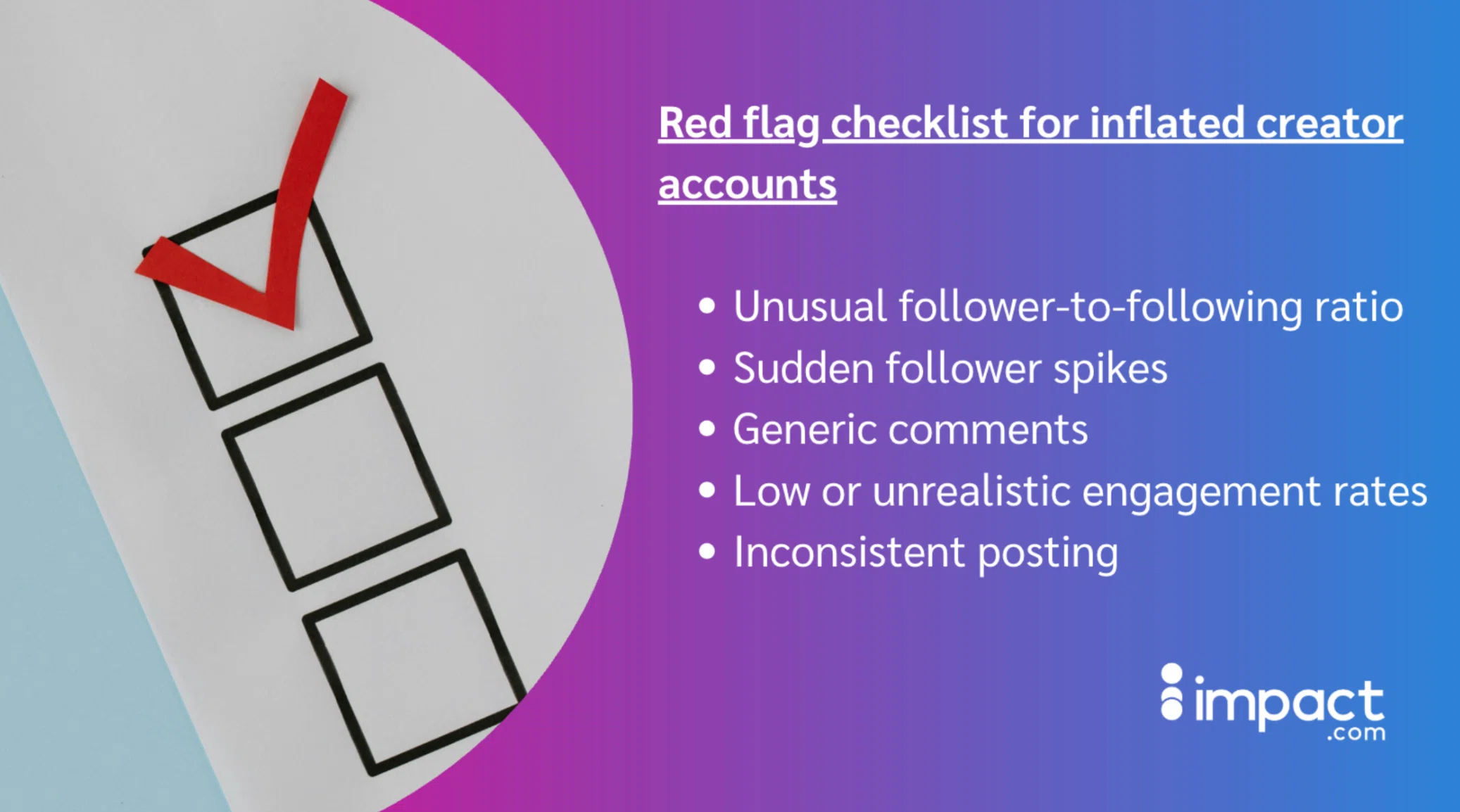 Image of a red check mark on a checklist titled "Red flag checklist for inflated creator accounts," with five warning signs listed.