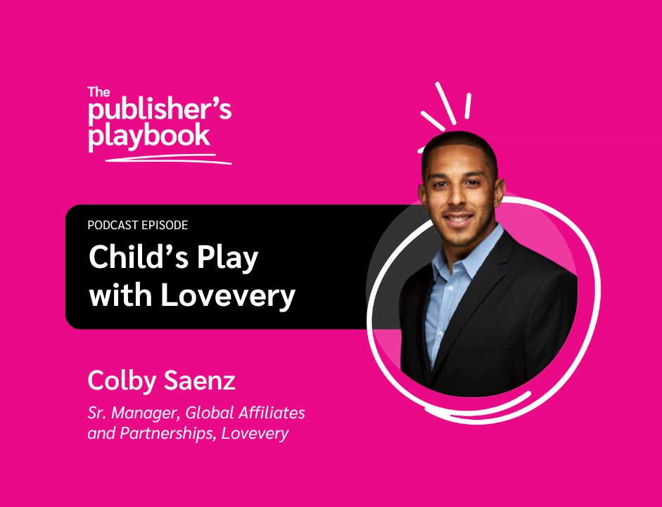 Podcast episode titled "Child's Play with Lovevery" featuring Colby Saenz, Sr. Manager at Lovevery, on a bright pink background.