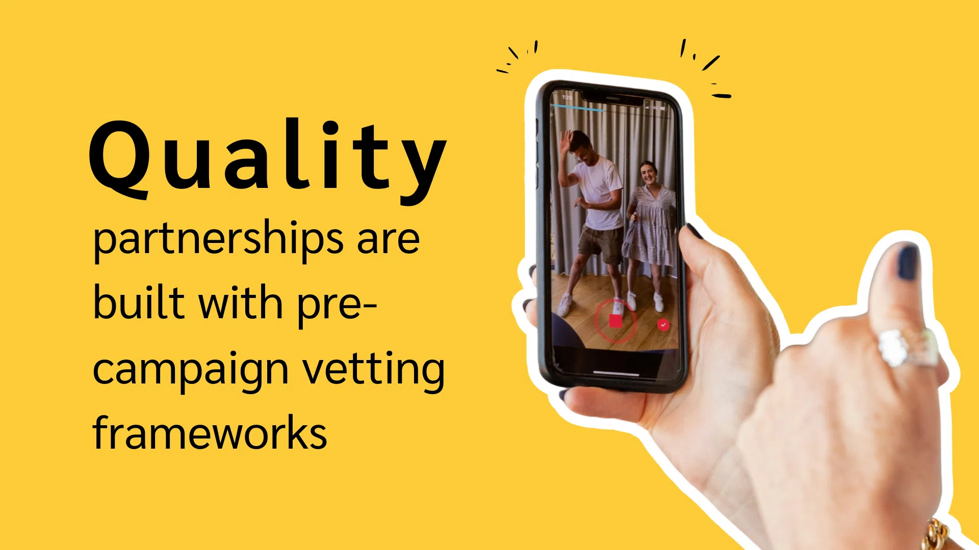 the importance of pre-campaign vetting frameworks in building quality partnerships.
