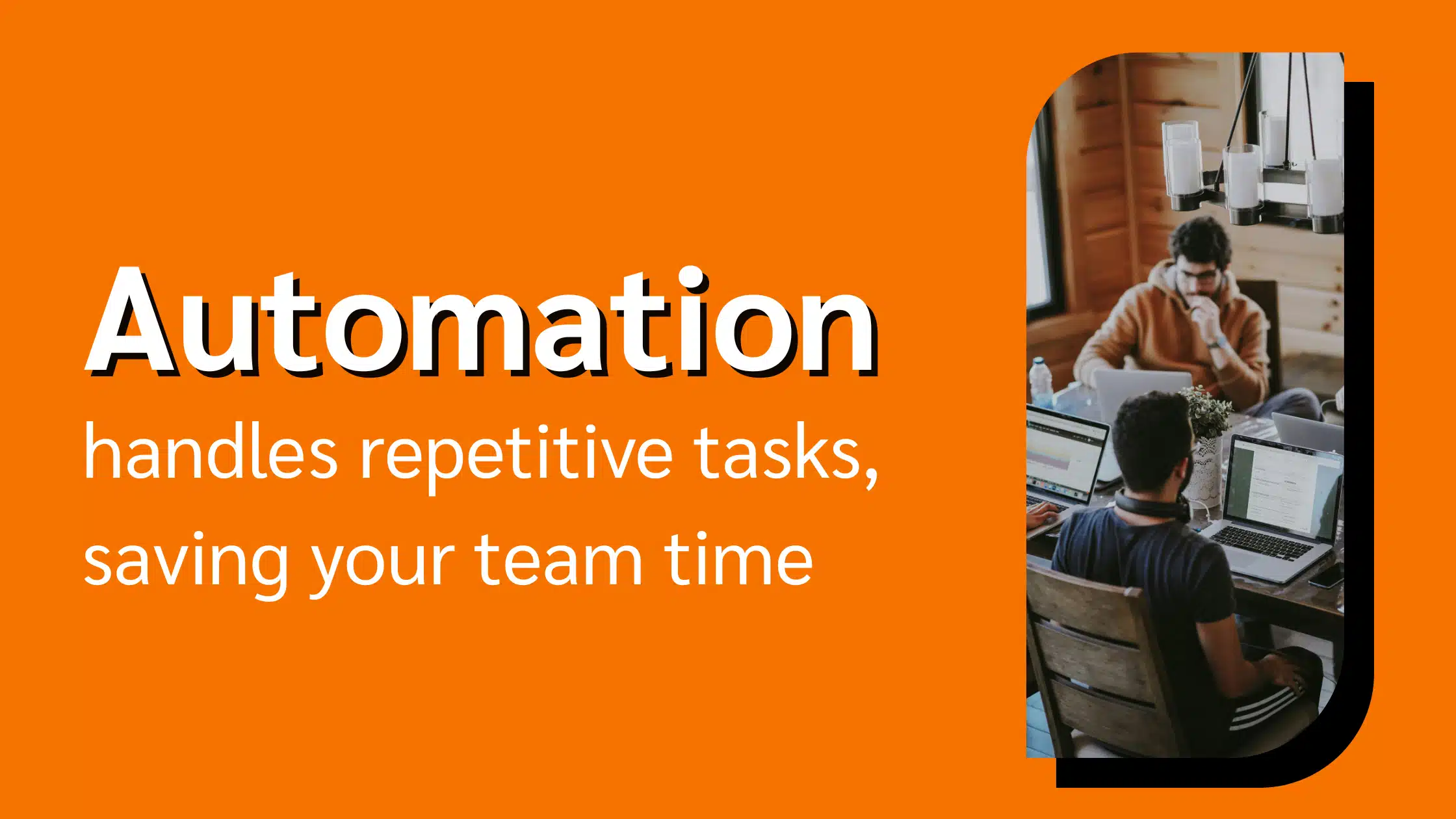 A workspace featuring multiple laptops, emphasizing how automation streamlines repetitive tasks to save time for teams.
