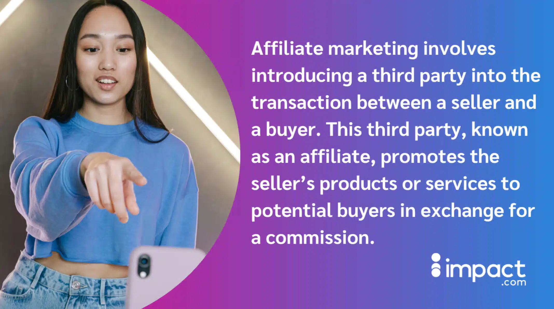 Woman pointing at a smartphone beside text explaining affiliate marketing and commissions.